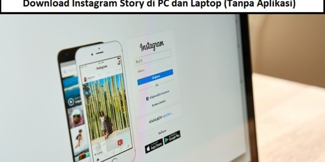 download story instagram di laptop