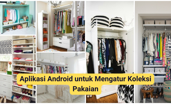 Aplikasi Android untuk Mengatur Koleksi Pakaian