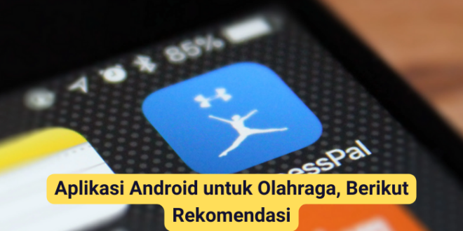 Aplikasi Android untuk Olahraga