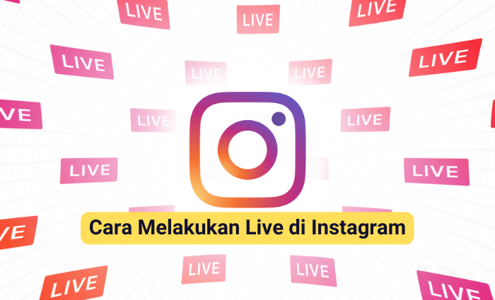 Cara Melakukan Live di Instagram