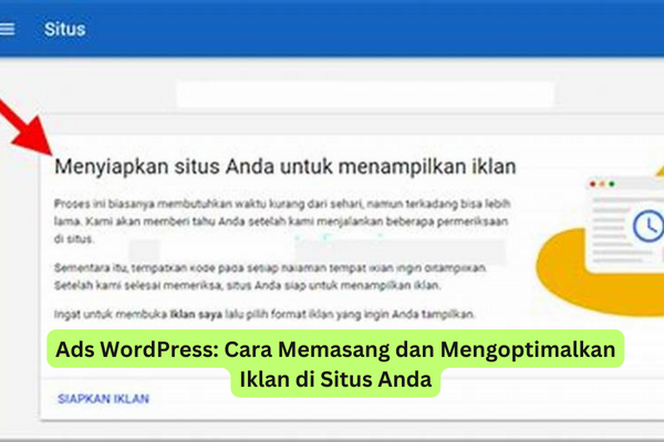 Ads WordPress Cara Memasang dan Mengoptimalkan Iklan di Situs Anda