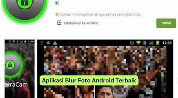 Aplikasi Blur Foto Android Terbaik