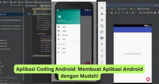 Aplikasi Coding Android Membuat Aplikasi Android dengan Mudah!