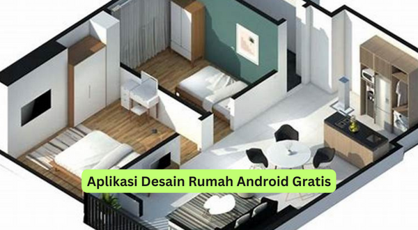 Aplikasi Desain Rumah Android Gratis