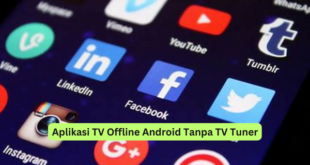 Aplikasi TV Offline Android Tanpa TV Tuner