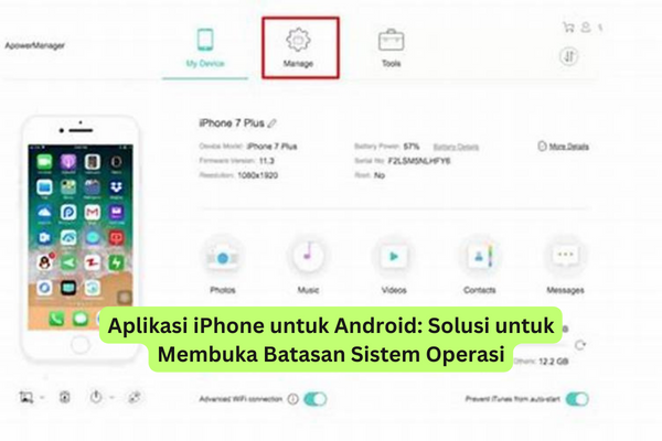 Aplikasi iPhone untuk Android Solusi untuk Membuka Batasan Sistem Operasi