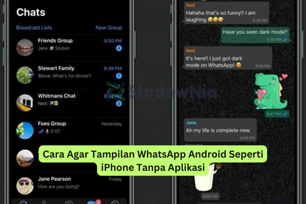 Cara Agar Tampilan WhatsApp Android Seperti iPhone Tanpa Aplikasi