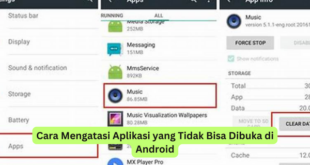 Cara Mengatasi Aplikasi yang Tidak Bisa Dibuka di Android