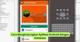 Cara Menghubungkan Aplikasi Android dengan Database