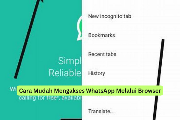 Cara Mudah Mengakses WhatsApp Melalui Browser