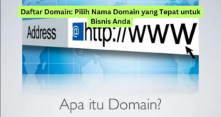 Daftar Domain Pilih Nama Domain yang Tepat untuk Bisnis Anda