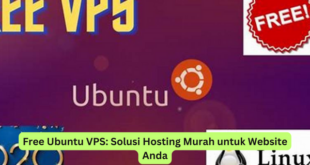 Free Ubuntu VPS Solusi Hosting Murah untuk Website Anda