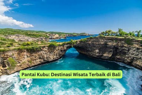 Pantai Kubu Destinasi Wisata Terbaik di Bali