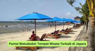Pantai Watudodol Tempat Wisata Terbaik di Jepara