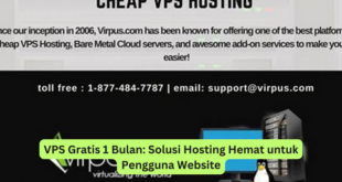 VPS Gratis 1 Bulan Solusi Hosting Hemat untuk Pengguna Website