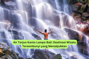 Air Terjun Kanto Lampo Bali Destinasi Wisata Tersembunyi yang Menakjubkan