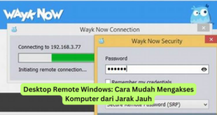 Desktop Remote Windows Cara Mudah Mengakses Komputer dari Jarak Jauh