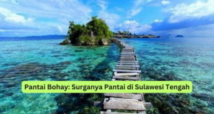 Pantai Bohay Surganya Pantai di Sulawesi Tengah