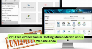 VPS Free cPanel Solusi Hosting Murah Meriah untuk Website Anda