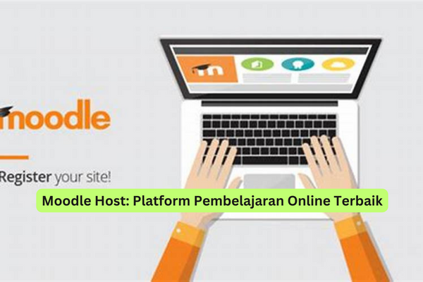 Moodle Host Platform Pembelajaran Online Terbaik