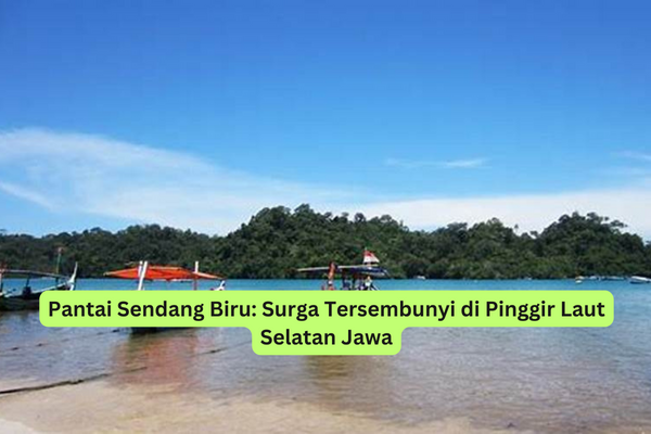 Pantai Sendang Biru Surga Tersembunyi di Pinggir Laut Selatan Jawa