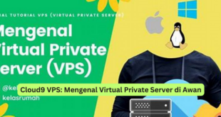 Cloud9 VPS Mengenal Virtual Private Server di Awan