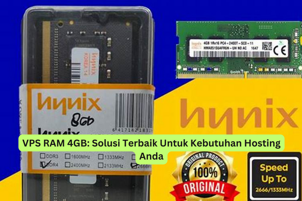 VPS RAM 4GB Solusi Terbaik Untuk Kebutuhan Hosting Anda