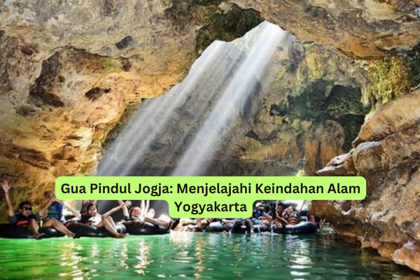 Gua Pindul Jogja Menjelajahi Keindahan Alam Yogyakarta