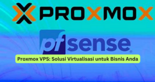 Proxmox VPS Solusi Virtualisasi untuk Bisnis Anda