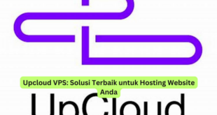 Upcloud VPS Solusi Terbaik untuk Hosting Website Anda