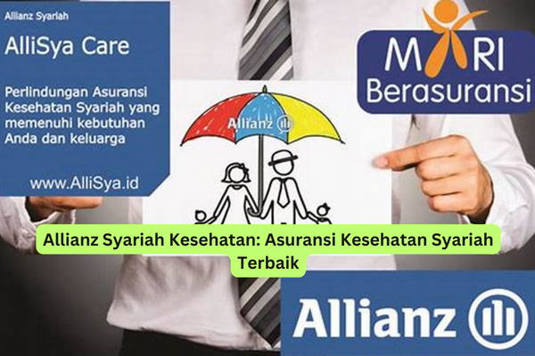 Allianz Syariah Kesehatan Asuransi Kesehatan Syariah Terbaik