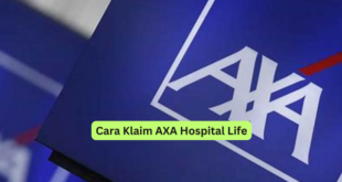 Cara Klaim AXA Hospital Life